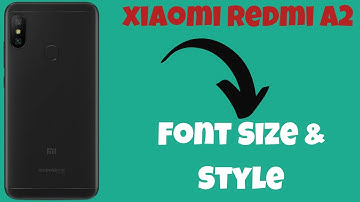 Xiaomi Redmi A2 Plus Font Size & Style || Font setting || How to use custom fonts