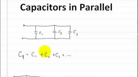 Circuits Part 2: Capacitors in Parallel