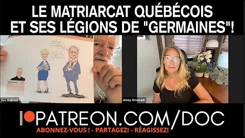 LE MATRIARCAT QUBCOIS ET SES LGIONS DE "GERMAINES"!