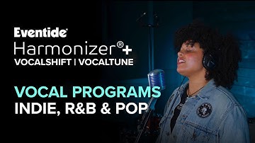 Harmonizer®+ Vocal Programs for Indie, Dream Pop & R&B | H90 Playthrough