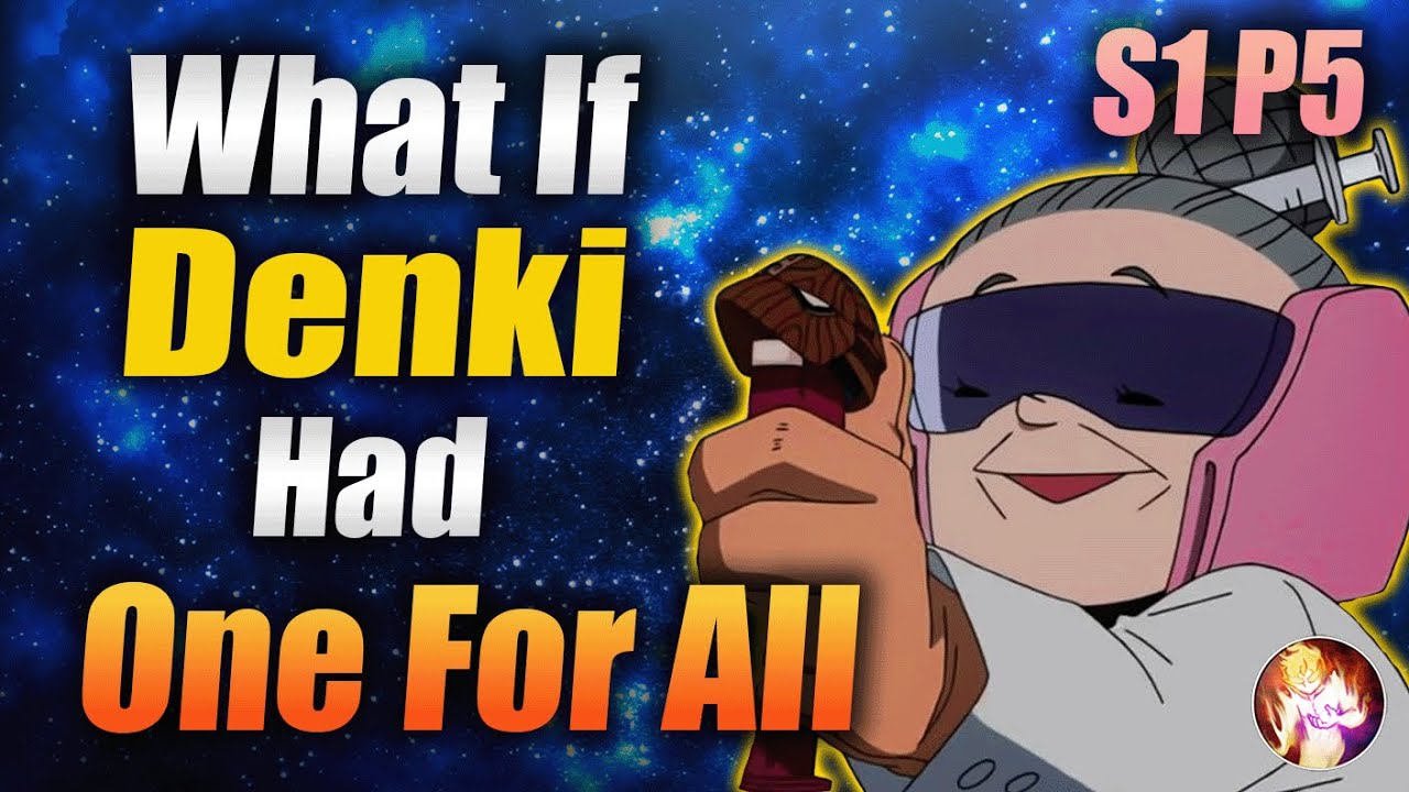 What If Denki Got One For All | Season 1 Part 5 | My Hero Academia What If