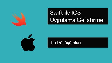 Swift ile Ios Uygulama Geliştirme(4) - Tip Dönüşümleri