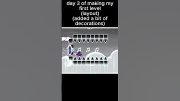 day 3 of making my first level(layout)#geometrydash#gd #geometrydashlayout#geometrydashlevel#shorts