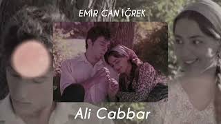 Emir Can İğrek - Ali Cabbar ( Speed Up ) Resimi