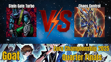 Stein Gate Turbo vs Chaos Control / Goat Format Championship EU 2025 /Goat Format/Dueling Book