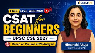 FREE Webinar: CSAT 2027 Strategy After Prelims 2026 Shock! | By Himanshi Ahuja