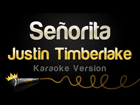 Justin Timberlake - Señorita (Karaoke Version)