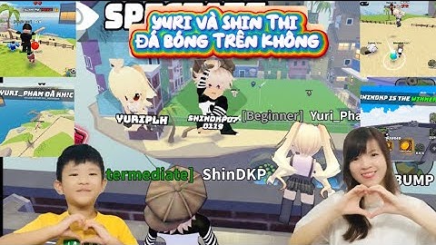 Yuri Và Shin Thi Đá Bóng Trên Không | Roblox - Game