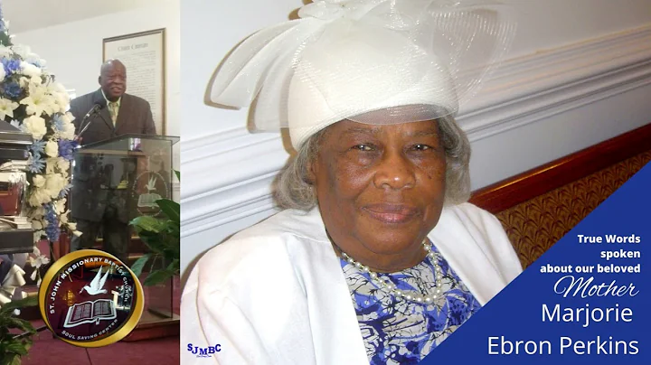 Mother Marjorie Ebron Perkins. - Remembering our b...