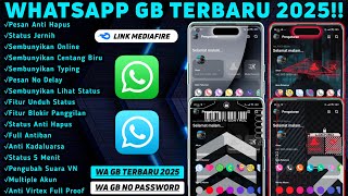 WA GB Terbaru 2025!? WhatsApp GB Terbaru 2025 | WA MOD TERBARU 2025 | WA GB NO PASSWORD!! Eps0408