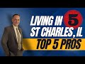 Top 5 Reasons to Move to St Charles, IL | Explore with The Kombrink Team