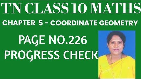 #TNClass10Mathematics-Samacheer Kalvi- Chapter 5 - Coordinate Geometry - Progress Check- Page no.226