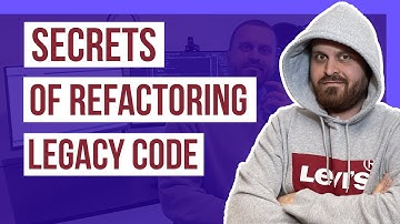 Uncovering the Secret to Refactoring Legacy Code!