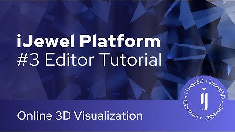 Complete iJewel3D Editor Tutorial | Materials, Lighting, Scenes & Sharing