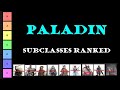 Paladin subclasses ranked dd