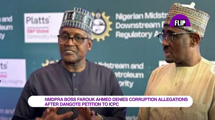 NMDPRA BOSS FAROUK AHMED DENIES CORRUPTION ALLEGATIONS AFTER DANGOTE PETITION TO ICPC