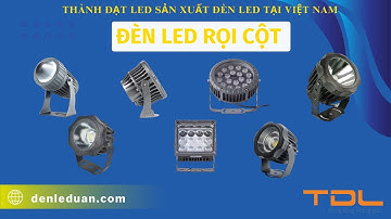 Tổng hợp các mẫu đèn led rọi cột ngoài trời 10w 18w 20w 24w 27w 30w 36w 54w 81w