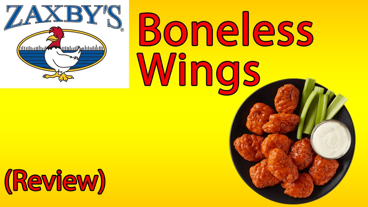 Zaxby's Boneless Wings ♦ The Fast Food Review YouTube