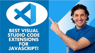 Best Visual Studio Code Extensions For Javascript - 2025 UPDATED