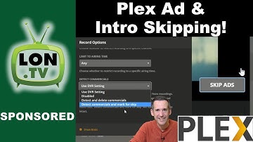 New Plex DVR Ad Skipping Feature & Intro Skip Overview!