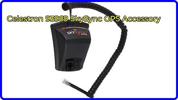 Review: Celestron 93969 SkySync GPS Accessory. First Look.