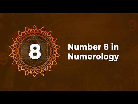 Number 8 in Numerology - Characteristics of Number 8 in Numerology