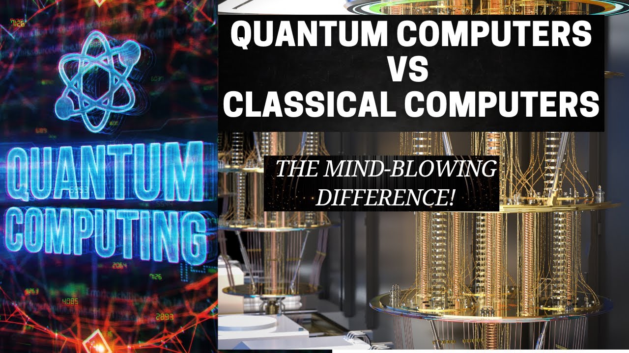 Quantum vs. Classical Computers: The Mind-Blowing Difference! - YouTube