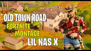 FORTNITE MONTAGE - OLD TOWN ROAD (LIL NAS X)