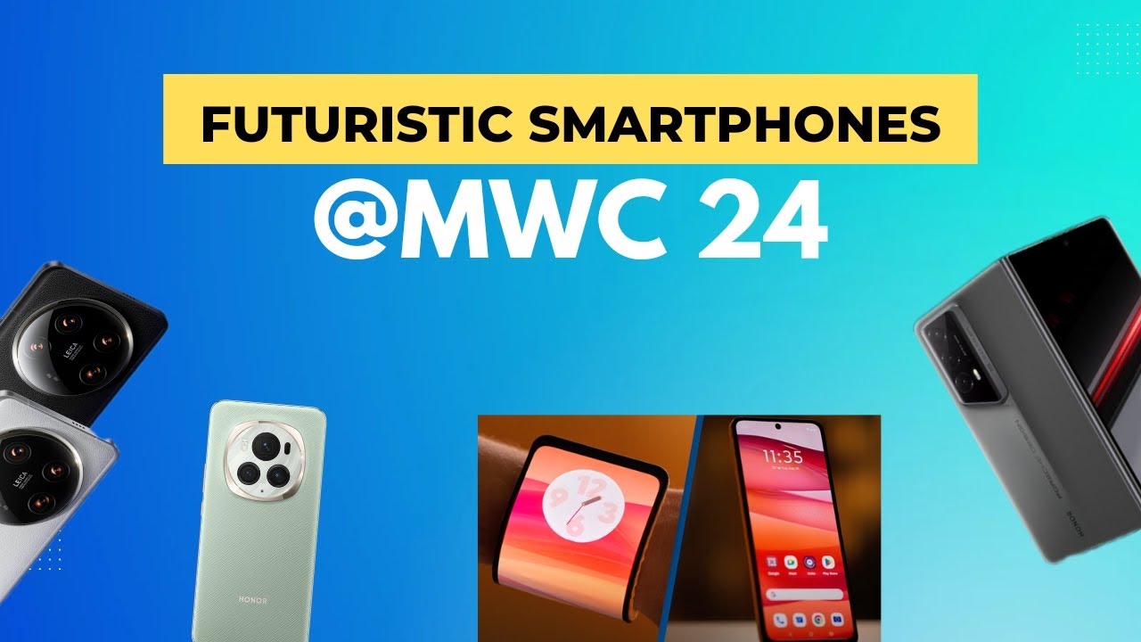 Top Futuristic Smartphones @MWC24 | Xiaomi 14 Ultra, Motorola Rollable Smartphone....