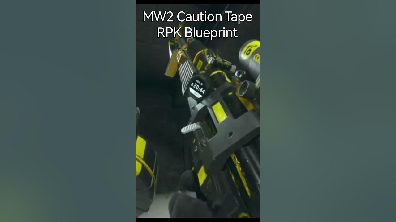 MW2 RPK Blueprint Caution Tape Inspection of Gun shorts YouTube