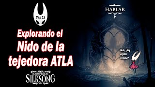 #HollowKnightSilksong 🐞🎶 | Explorando el Nido de la tejedora #ATLA 🌿🔥 | #Cap12 #metroidvania