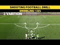 Shooting drill  dribbling  1v1  3 variation  footballsoccer training  u13