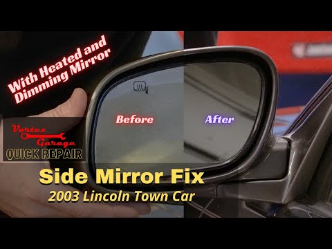 Lincoln Town Car – Side Mirror Glass Replacement – Heated and Dimming – 2003 – 2011 – Quick Repair