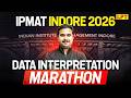 IPMAT Indore 2026: DI Marathon | DI Preparation for IPMAT Indore | IPMAT By LPT