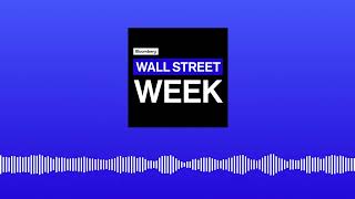 Bloomberg Wall Street Week  May 3rd, 2024 | Wall Street Week