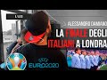 ⚽️ INGHILTERRA - ITALIA | LONDRA |🏆 FINALE UEFA EURO 2020- Come abbiamo vissuto la finale a LONDRA!