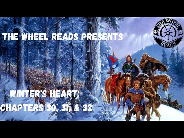 Winter's Heart: Chapters 30, 31, and 32 (Season 9, Episode 14)