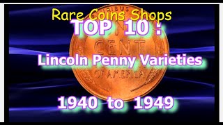 Celebrity Top 10 Lincoin Penny Varieties 1940 to 1949 Net Worth