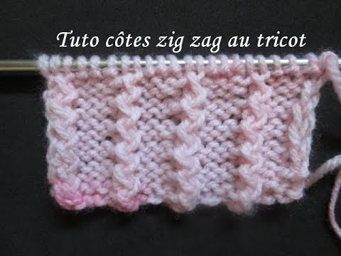 TUTO COTES EN ZIG ZAG AU TRICOT knit stitch zigzag ratings ...