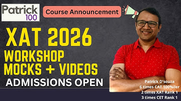 XAT 2026 Workshop + Mocks + Videos | New Course Alert for XAT 2026Course Details | Patrick100