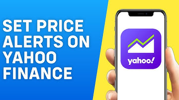 How to Set Price Alerts on Yahoo Finance App - Quick and Easy