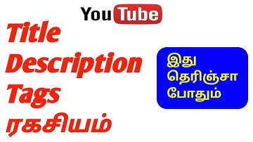 How To Write Best Title Description Tags For YouTube In Tamil