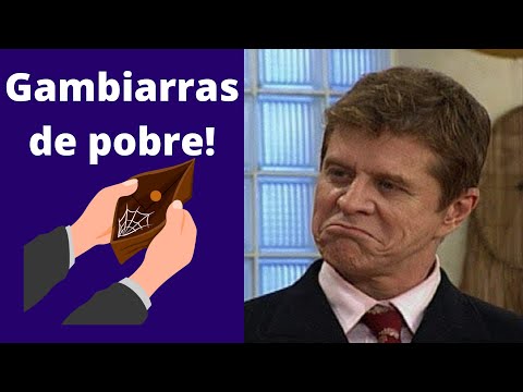 GAMBIARRAS DE POBRE!