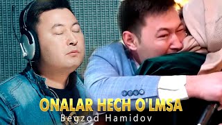 Begzod Hamidov - Onalar hech o'lmasa | Бегзод Ҳамидов - Оналар ҳеч ўлмaса (Премьера Клипа 2021)