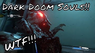 Doom Funny Moments Gameplay - Dark Souls??