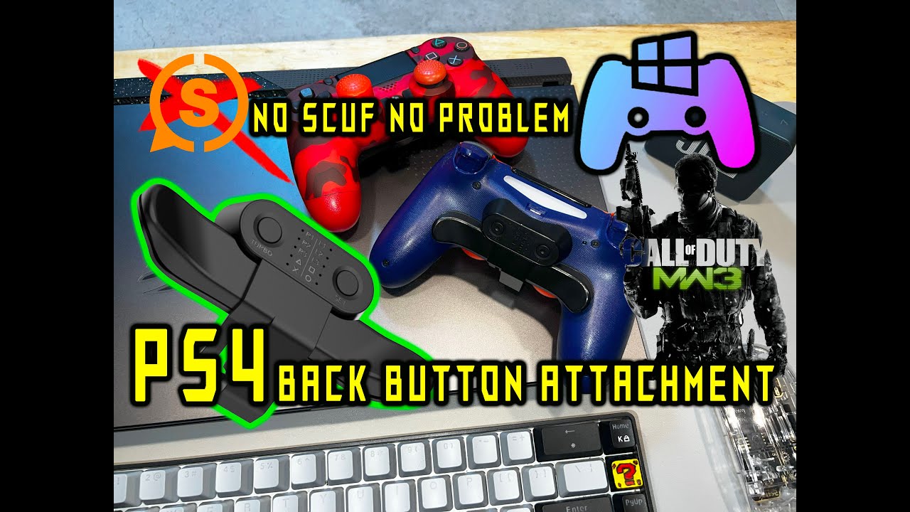 PS4 controller back buttons attachment (Not Scuf) for FPS games