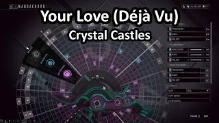 Warframe Mandachord: Your Love (Déjà Vu) (Crystal Castles)