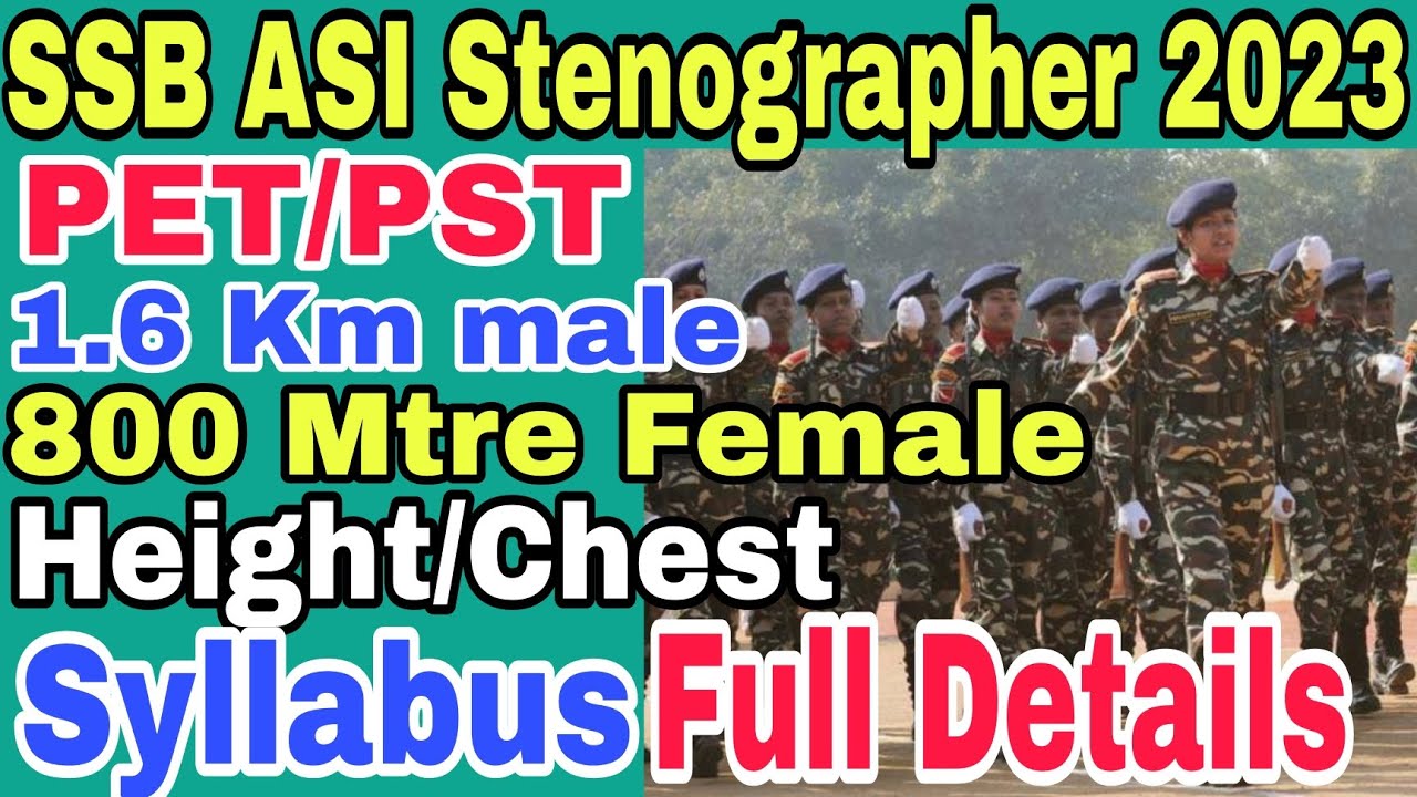 SSB ASI Stenographer PET PST Height Chest Running Full Details 2023 ssb-asi-stenographer-pet-pst-height-chest-running-full-details-2023