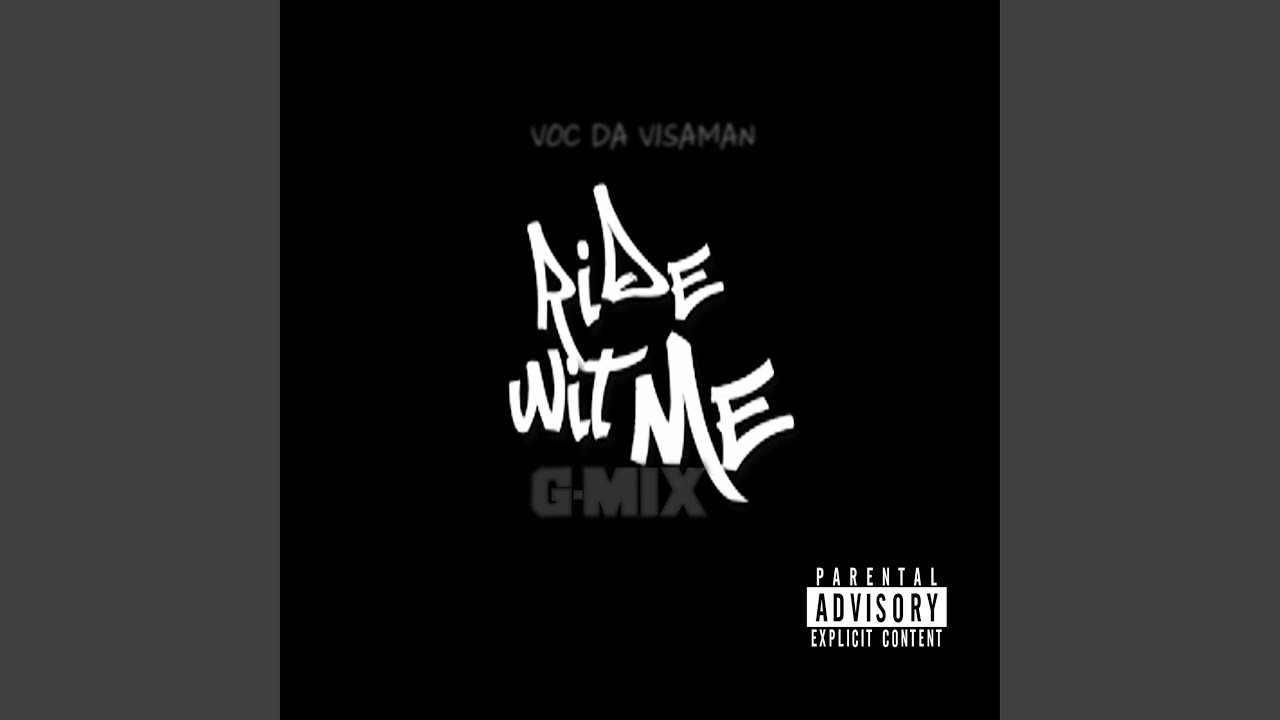 RIDE WIT ME (GMIX) YouTube