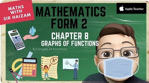 Form 2 Chapter 8 Graphs of Functions PART 2 #mrsmchannel